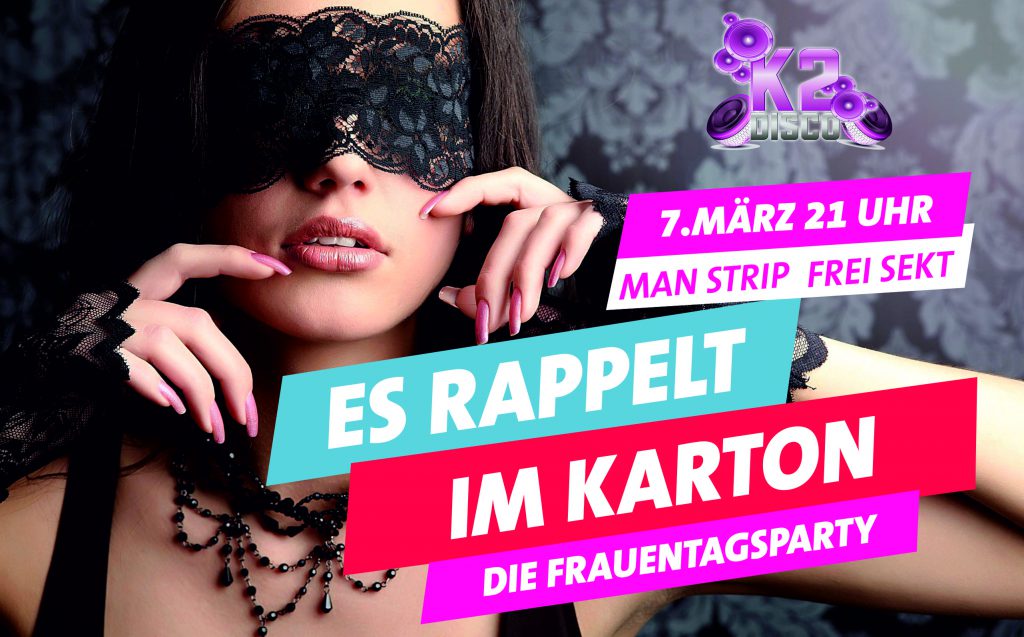 Es Rappelt im Karton die Frauentagsparty
